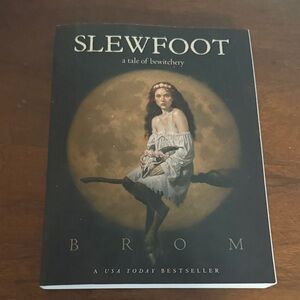 Slewfoot: A Tale of Bewitchery by - Dark Blue Cover